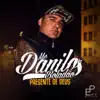 MC Danilo Boladão - Presente de Deus - Single